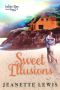 [Indigo Bay 04] • Sweet Illusions (Indigo Bay Sweet Romance Series Book 4)